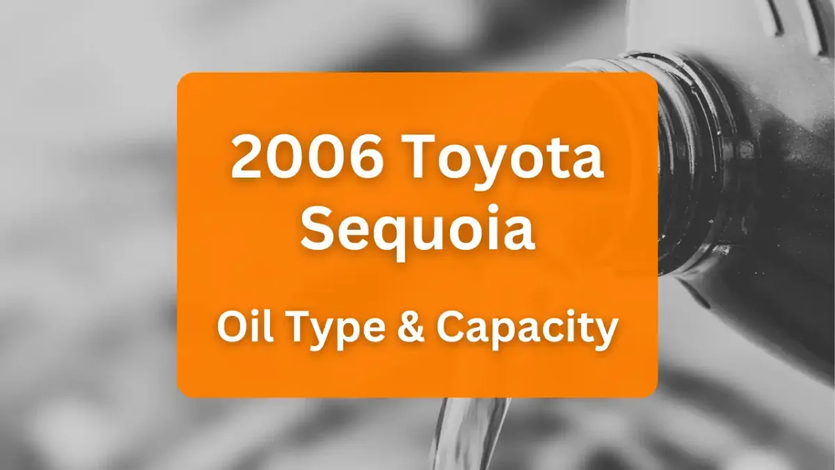 2006 toyota sequoia oil capacity